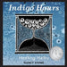 Indigo Hours: Healing Haiku by Nancy Stone