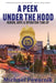 A Peek Under the Hood: Heroin, Hope, and Operation Tune-Up by Michael Pevarnik