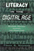 Literacy in the Digital Age: Reading, Writing, Viewing, and Computing by Frank B. Withrow