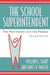School Superintendent: The Profession and the Person by William L. Sharp, James K. Walter