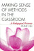 Making Sense of Methods in the Classroom: A Pedagogical Presence by Anne Hill