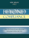 Beyond Compliance: How Do Your School Business Operations Measure Up? by New Jersey Asbo Facilities Committee