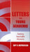 Letters to a Young Academic: Seeking Teachable Moments by Guy R. McPherson
