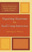 Organizing Classrooms for Small-Group Instruction: Learning for Mastery by Carolyn M. Lawrence, Gordon Lawrence, Linda S. Samek