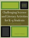 Challenging Science and Literacy Activities for K-9 Students - The Cricket Chronicles by Catherine E. Matthews