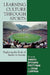 Learning Culture through Sports: Exploring the Role of Sports in Society by Sandra Spickard Prettyman, Brian Lampman