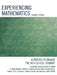 Experiencing Mathematics: Activities to Engage the High School Student by James R. Breunlin, Timothy A. Kasper, Michelle Kolet