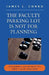 Faculty Parking Lot Is Not for Planning: Becoming an Effective First-Year Teacher by James L. Conro