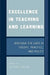 Excellence in Teaching and Learning: Bridging the Gaps in Theory, Practice, and Policy by Adnan Salhi, Sandy Alber, Karen Bolak