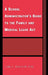 School Administrator's Guide to the Family and Medical Leave Act by Carl C. Bosland