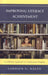 Improving Literacy Achievement: An Effective Approach to Continuous Progress by Carolyn E. Haley