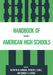 Handbook of American High Schools: Volume 2 by Kathryn M. Borman, Spencer E. Cahill, Bridget A. Cotner