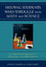 Helping Students Who Struggle with Math and Science: A Collaborative Approach for Elementary and Middle Schools by Dennis Adams, Mary Hamm