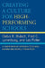 Creating a Culture for High-Performing Schools: A Comprehensive Approach to School Reform and Dropout Prevention by Cletus R. Bulach, Frederick C. Lunenburg, Les Potter
