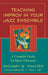 Teaching Improv in Your Jazz Ensemble: A Complete Guide for Music Educators by Zachary B. Poulter, Willie Hill