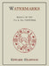 Watermarks, Mainly of the 17th and 18th Centuries by Edward Heawood