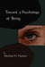 Toward A Psychology of Being-Reprint of 1962 Edition First Edition by Abraham H. Maslow