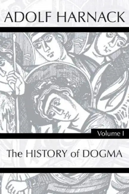 History of Dogma: 7 Vol Set by Adolf Harnack