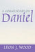 A Commentary on Daniel by Leon J. Wood