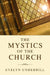 Mystics of the Church by Evelyn Underhill