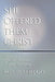 She Offered Them Christ: The Legacy of Women Preachers in Early Methodism by Chilcote, Paul W.
