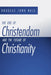 The End of Christendom and the Future of Christianity by Douglas John Hall