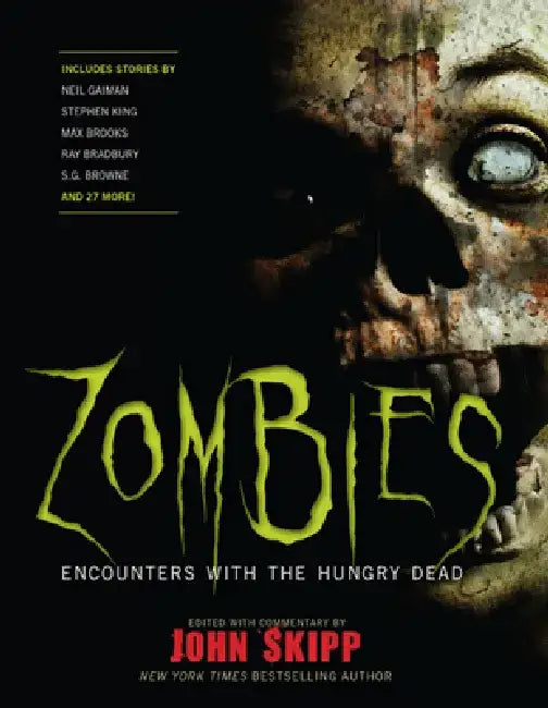 Zombies: Encounters with the Hungry Dead by Neil Gaiman