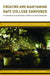 Creating and Maintaining Safe College Campuses: A Sourcebook for Enhancing and Evaluating Safety Programs by Melvin Cleveland Terrell