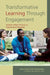Transformative Learning Through Engagement: Student Affairs Practice as Experiential Pedagogy by Jane Fried