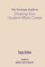 The Strategic Guide to Shaping Your Student Affairs Career by Sonja Ardoin