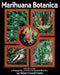 Marihuana Botanica: La Propagacion Y El Cultivo Cannabis Distintivo by Clarke, Robert Connell