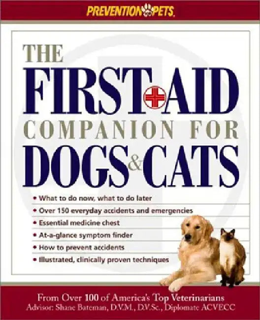 The First Aid Companion for Dogs & Cats by Amy D. Shojai