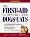 The First Aid Companion for Dogs & Cats by Amy D. Shojai