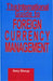 International Guide to Foreign Currency Management by Gary Shoup