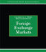 Foreign Exchange Markets by Alastair Graham