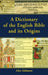 A Dictionary of the English Bible and Its Origins by Alec Gilmore