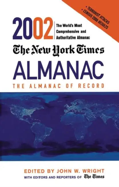 The New York Times Almanac 2002 by John Wright