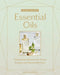 Whole Beauty: Essential Oils: Homemade Recipes for Clean Beauty and Household Care by Shiva Rose