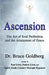 Ascension by Bruce Goldberg