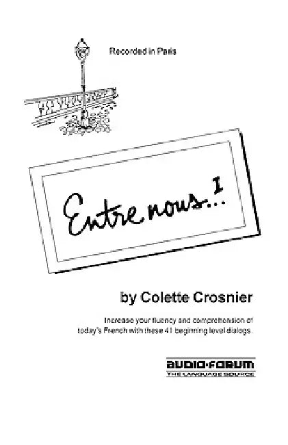 Entre Nous 1 by Collette Crosnier