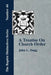A Treatise On Church Order by John L. Dagg
