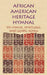 African American Heritage Hymnal: 575 Hymns, Spirituals, and Gospel Songs by Delores Carpenter