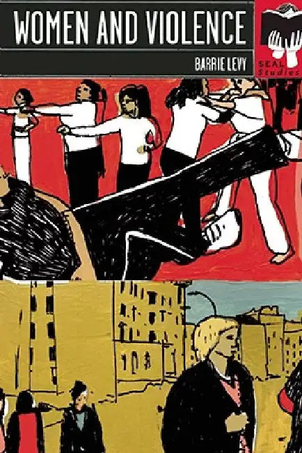 Women and Violence by Barrie Levy