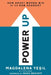 Power Up: How Smart Women Win in the New Economy by Magdalena Yesil