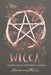 Wicca: A Modern Guide to Witchcraft and Magick by Harmony Nice