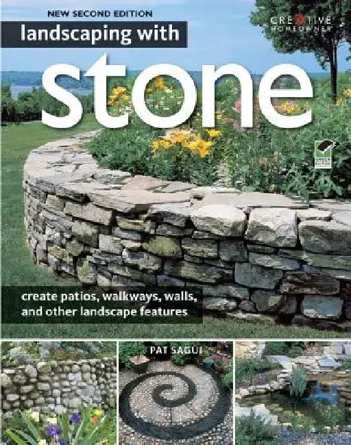 Landscaping with Stone, 2nd Edition by Pat Sagui