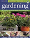 The Beginner's Guide to Gardening: Basic Techniques - Easy-To-Follow Methods - Earth-Friendly Practices by Editors of Creative Homeowner