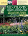 Mid-Atlantic Home Landscaping, 4th Edition: 46 Landscape Designs with 200+ Plants & Flowers for Your Region by Mark Wolfe Technical