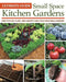Ultimate Guide: Small Space Kitchen Gardens: How to Plan, Plant, and Harvest High-Yield Vegetable Gardens by Nina Koziol