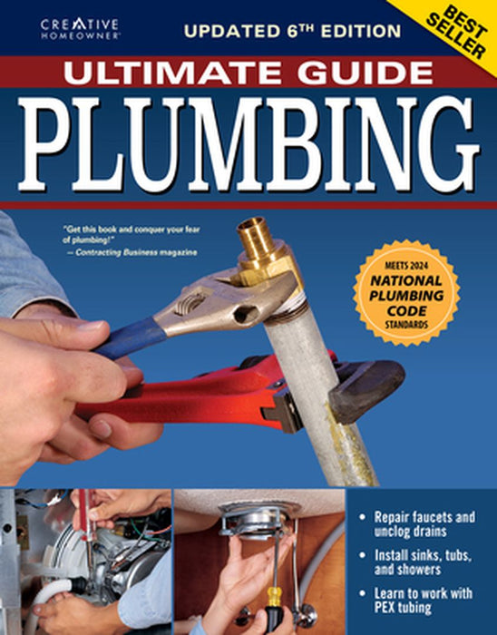 Ultimate Guide: Plumbing, 6th Edition: 2024 National Plumbing Code Standards by Charles Byers